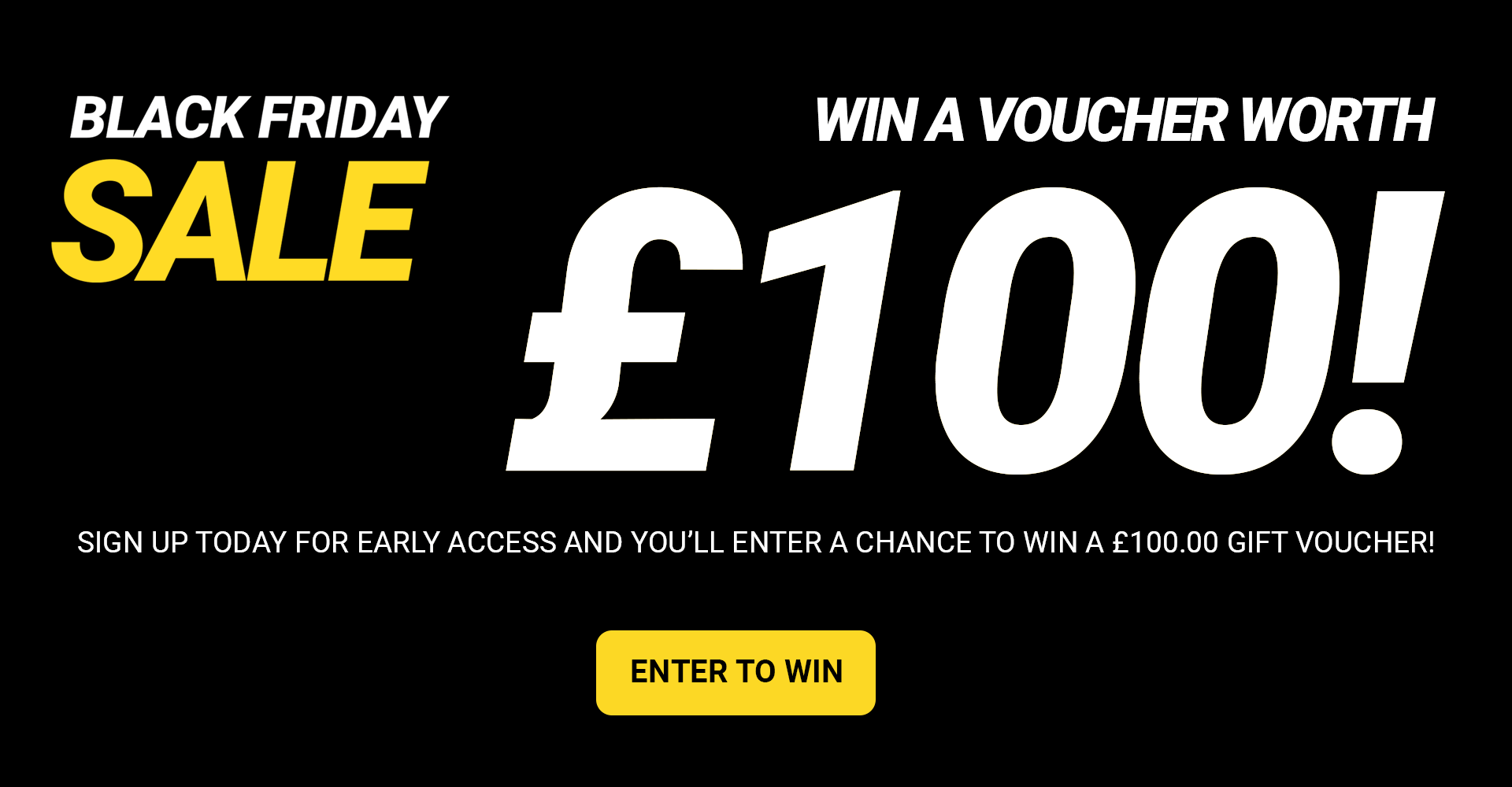 Black Friday &pound;100.00 Giveaway