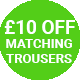 £10 OFF Matching ProQuip Trousers