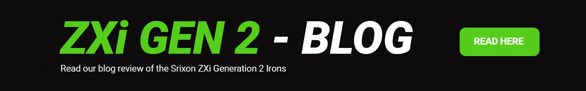 Srixon ZXi Gen Iron Blog